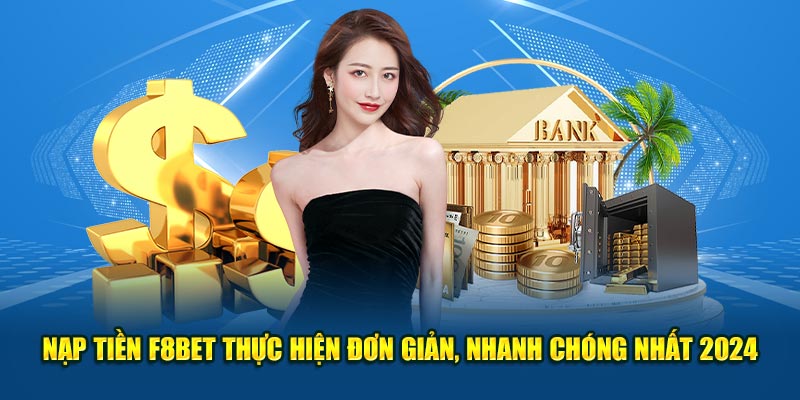 https://www.travelseo.uk.com/nap-tien-f8bet/ Nạp Tiền F8BET - Thực Hiện Đơn Giản, Nhanh Chóng Nhất 2024